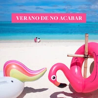 Verano de no acabar
