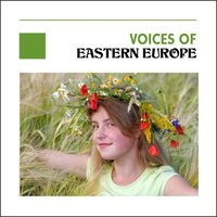 Voices Of Eastern Europe