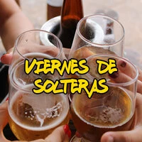 Viernes de solteras