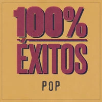 100% Éxitos - Pop
