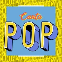 Canta Pop