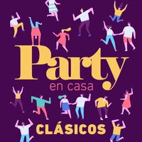 Party En Casa Clásicos