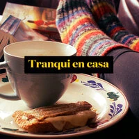 Tranqui en casa