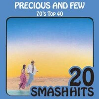 70's Top 40 - Precious and Few