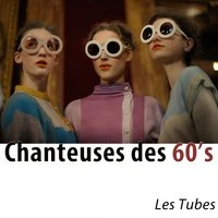 Chanteuses des 60's - les tubes