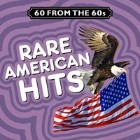 60 from the 60s - Rare American Hits