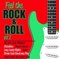 Feel the Rock & Roll Vol. 2