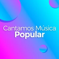 Cantamos Música Popular