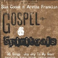 Gospel & Spirituals (35 Songs , Joy Joy to My Soul)