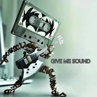 Give Me Sound