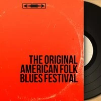 The Original American Folk Blues Festival