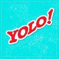 Yolo!