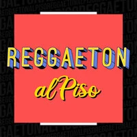 Reggaeton al Piso