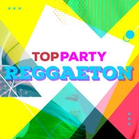 Top party Reggaeton