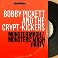 Monster Mash / Monsters' Mash Party
