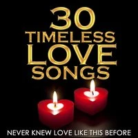 Never Knew Love Like This Before - 30 Timeless Love Songs