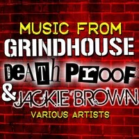 Music from Grindhouse, Death Proof & Jackie Brown