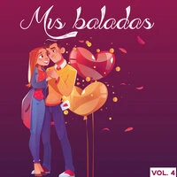 Mis Baladas, Vol. 4