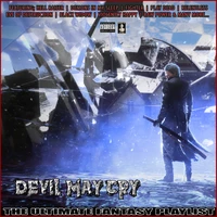 Devil May Cry The Ultimate Fantasy Playlist