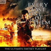 Every Last One Of Them - The Ultimate Fantasy Playlist