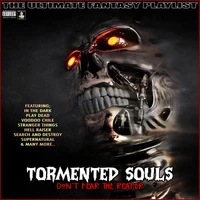 Tormented Souls Don't Fear The Reaper The Ultimate Fantasy Playlist