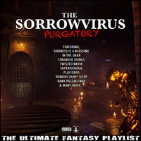 The Sorrowvirus Purgatory The Ultimate Fantasy Playlist