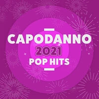 Capodanno 2021 Pop Hits