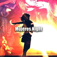 Mujeres Night