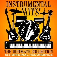 Instrumental Hits - The Ultimate Collection