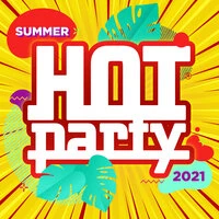 HOT PARTY SUMMER 2021