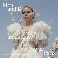 MON AMITIÉ AMOUREUSE AVEC PARIS
