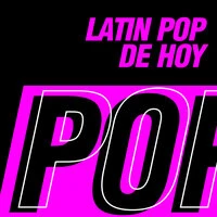 Latin Pop de Hoy