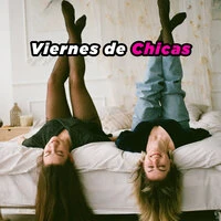Viernes de Chicas