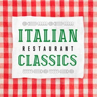 Italian Restaurant Classics