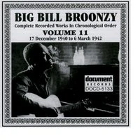 Big Bill Broonzy Vol. 11 1940 - 1942